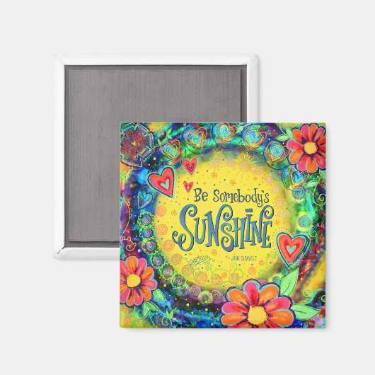 Iemands zonneschijn inspirativiteit Geel Bloemen Magneet (Voorkant / Achterkant)