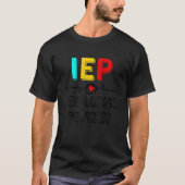 IEP I Encourage Progress Special Education School  T-shirt (Voorkant)