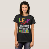 IEP I moedigt Progress Special Education School aa T-shirt (Voorkant volledig)