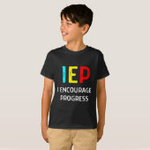 IEP I moedigt Progress Special Education School aa T-shirt (Voorkant volledig)