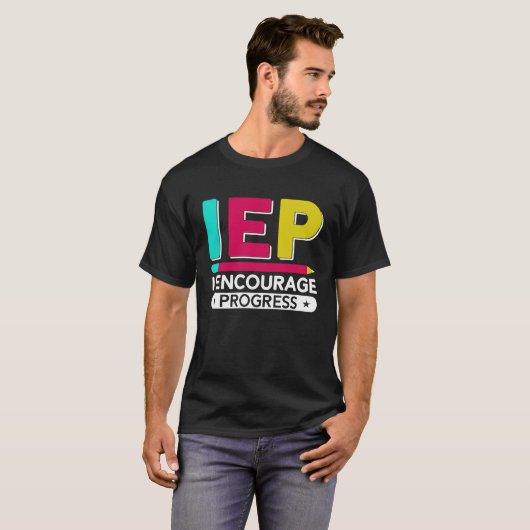 IEP I moedigt Progress Special Education School aa T-shirt (Voorkant volledig)