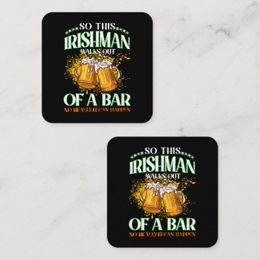 Ier Drink Beer St. Patrick's Day Vierkante Visitekaartje (Voorkant / Achterkant)