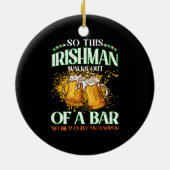 Ier drinkt bier St. Patrick's Day Keramisch Ornament (Achterkant)