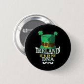 Ierland Het Zit In Mijn Dna St Patricks Dag Ronde Button 5,7 Cm (Voorkant /achterkant)