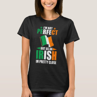 Ierland ik ben niet perfect, maar als Ier ben ik  T-shirt