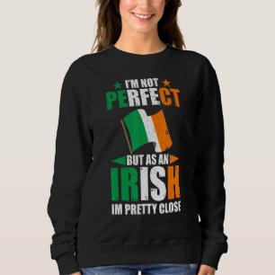 Ierland Ik ben niet perfect maar als Ier kom ik aa Trui