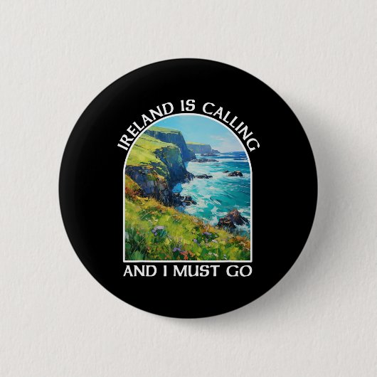 Ierland roept en ik moet gaan St. Patrick's Day Ronde Button 5,7 Cm (Voorkant)