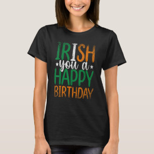 Ierland vlag Ierland u een gelukkige verjaardag T-shirt