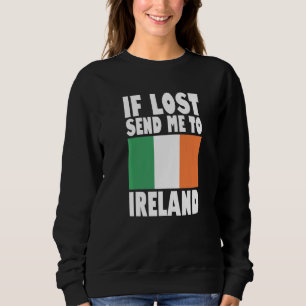 Ierland Vlagontwerp Als verloren, stuur me naar Ie Trui