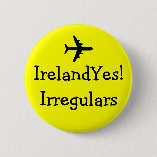 IerlandJa! Irregulars Pin Ronde Button 5,7 Cm (Voorkant)