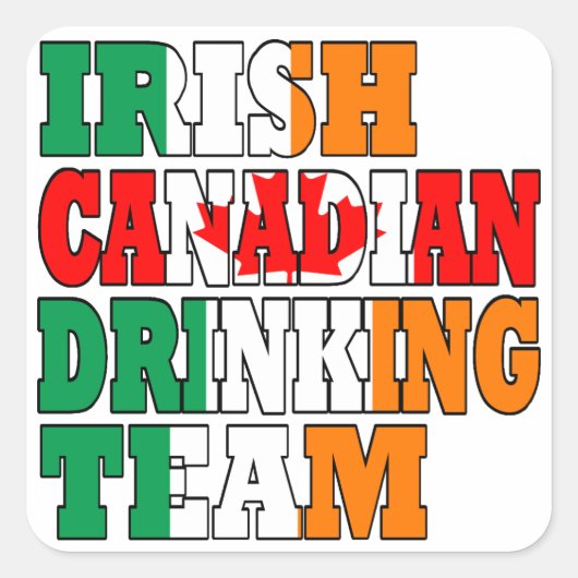 Iers canadese drink team vierkante sticker (Voorkant)