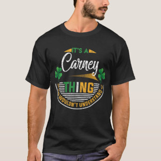 Iers - Carney dingen die je niet zou begrijpen T-shirt
