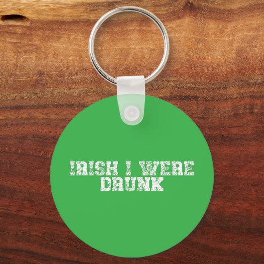 Iers dat ik werd Drink Sleutelhanger (Voorkant)