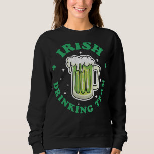 Iers Drink team St Patrick's Day Drink Gree Trui