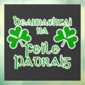 Iers-Gaelisch St. Patrick's Day-shirt. Raamsticker (Vel 3)