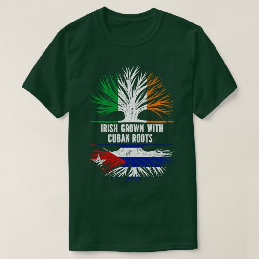 Iers geteeld met Cubaanse wortels Ierse vlag T-shirt (Design voorkant)