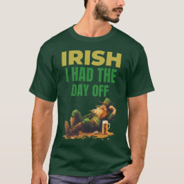 Iers had ik de dag van de grappige St. Patrick's D T-shirt