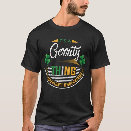 Iers - Het is een Gerrity-ding T-shirt (Voorkant)