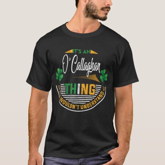 Iers - Het is een O'Callaghan Ding T-shirt (Voorkant)
