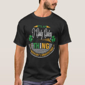 Iers - Het is een O'Daly-Daley ding T-shirt (Voorkant)