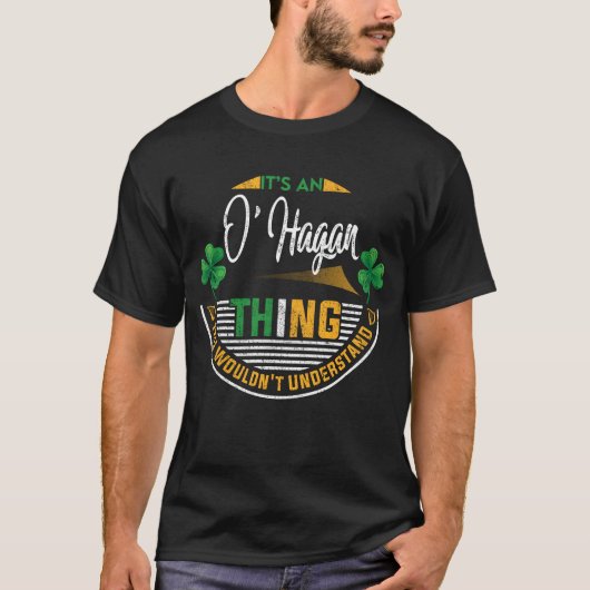 Iers - Het is een O'Hagan-ding T-shirt (Voorkant)