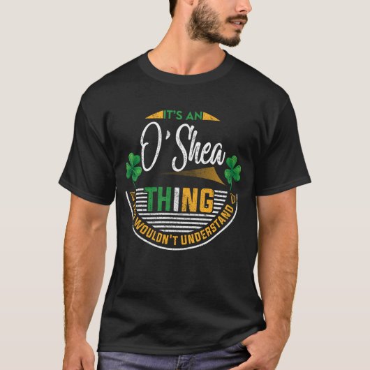 Iers - Het is een O'Shea-ding T-shirt (Voorkant)