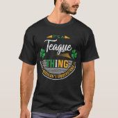 Iers - Het is een Teague ding T-shirt (Voorkant)