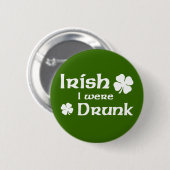 Iers Ik ben drink Ronde Button 5,7 Cm (Voorkant /achterkant)