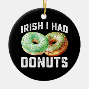 Iers Ik Had Donut Liefhebbers Grappige St. Patrick Keramisch Ornament