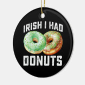 Iers Ik Had Donut Liefhebbers Grappige St. Patrick Keramisch Ornament (Links)