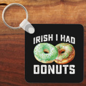 Iers Ik Had Donut Liefhebbers Grappige St Patrick' Sleutelhanger (Voorkant)