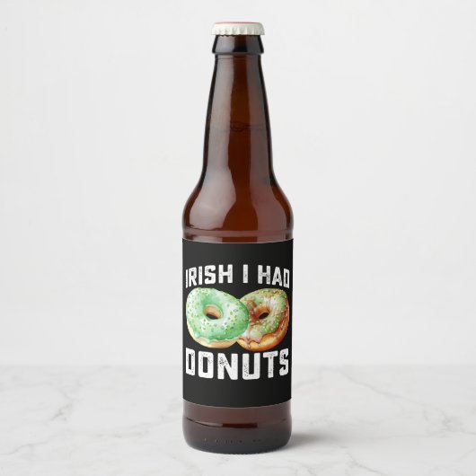 Iers Ik had Donuts Lovers Grappig St Patrick's Day Bier Etiket (Voorkant)