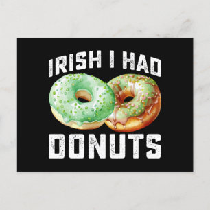 Iers Ik had Donuts Lovers Grappig St Patrick's Day Briefkaart