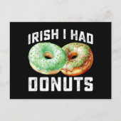 Iers Ik had Donuts Lovers Grappig St Patrick's Day Briefkaart (Voorkant)