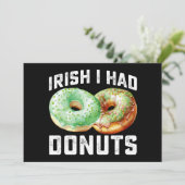 Iers Ik had Donuts Lovers Grappig St Patrick's Day Kaart (Staand voorkant)
