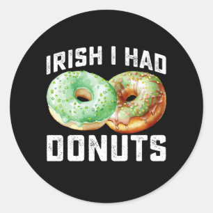 Iers Ik had Donuts Lovers Grappig St Patrick's Day Ronde Sticker