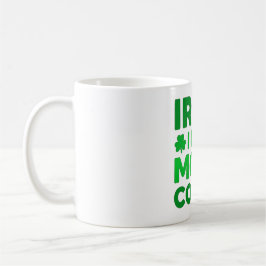 Iers Ik Had Meer Koffie – Grappige Shamrock Koffiemok