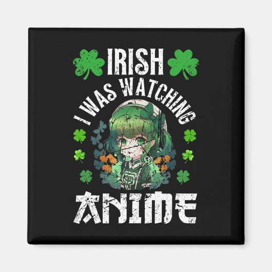 Iers ik keek Anime St Patrick's Day Anime Magneet (Voorkant)