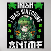 Iers ik keek Anime St Patrick's Day Anime Poster (Voorkant)