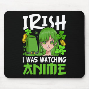 Iers Ik keek naar anime grappige St. Patrick's Dag Muismat