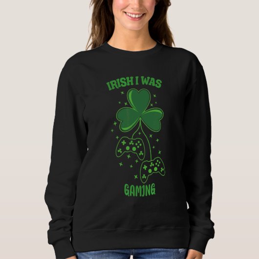 Iers ik speelde grappig St Patrick's Day Trui (Voorkant)