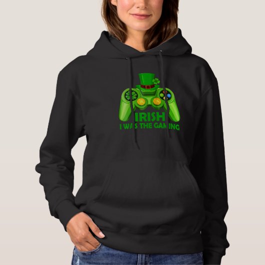 Iers ik speelde grappig St Patrick's Day Video Ga Hoodie (Voorkant)