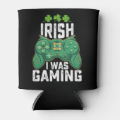 Iers Ik was gaming gamer games St Patrick's Day Blikjeskoeler (Voorkant)