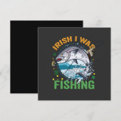Iers Ik was Gevist Funny St Patrick's Fisherman Kaart (Voorkant / Achterkant)