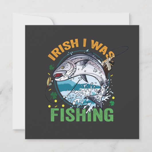 Iers Ik was Gevist Funny St Patrick's Fisherman Kaart (Voorkant)