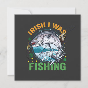 Iers Ik was Gevist Funny St Patrick's Fisherman Kaart