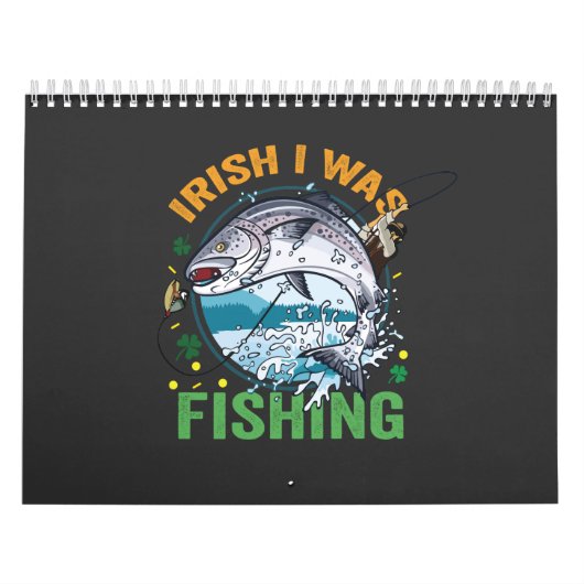 Iers Ik was Gevist Funny St Patrick's Fisherman Kalender (Hoes)