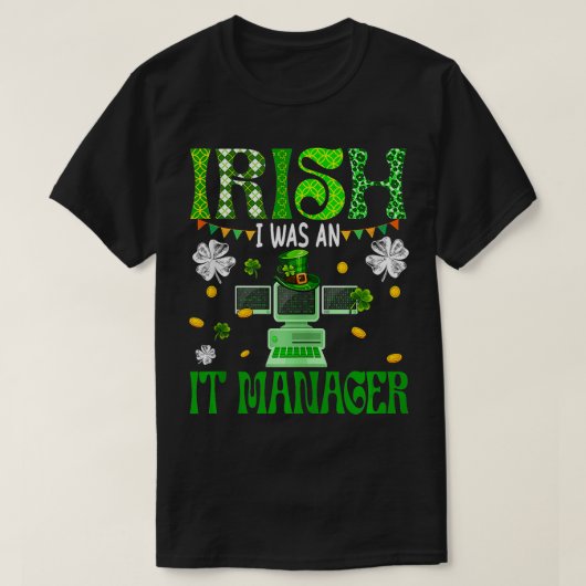Iers Ik was IT manager bij Patricks Day Leopard Sh T-shirt (Design voorkant)