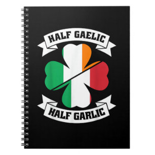 Iers Italiaans Half Gaelic Half Garlic Saint Patri Notitieboek