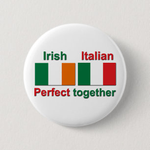 Iers Italiaans - perfect bij elkaar! Ronde Button 5,7 Cm